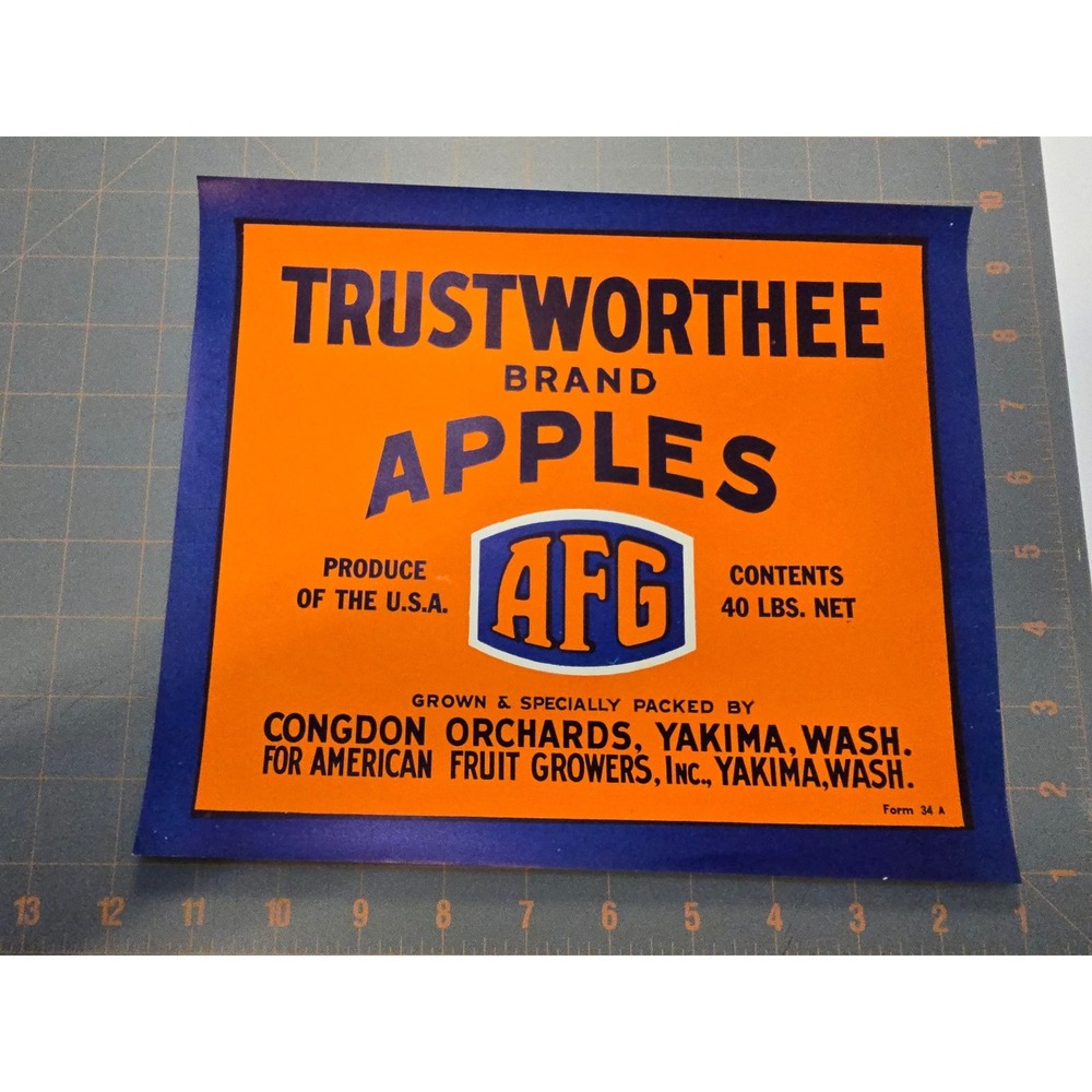 Trustworthee Brand Apples Vintage Crate Label AFG Congdon Orchards Yakima Wash